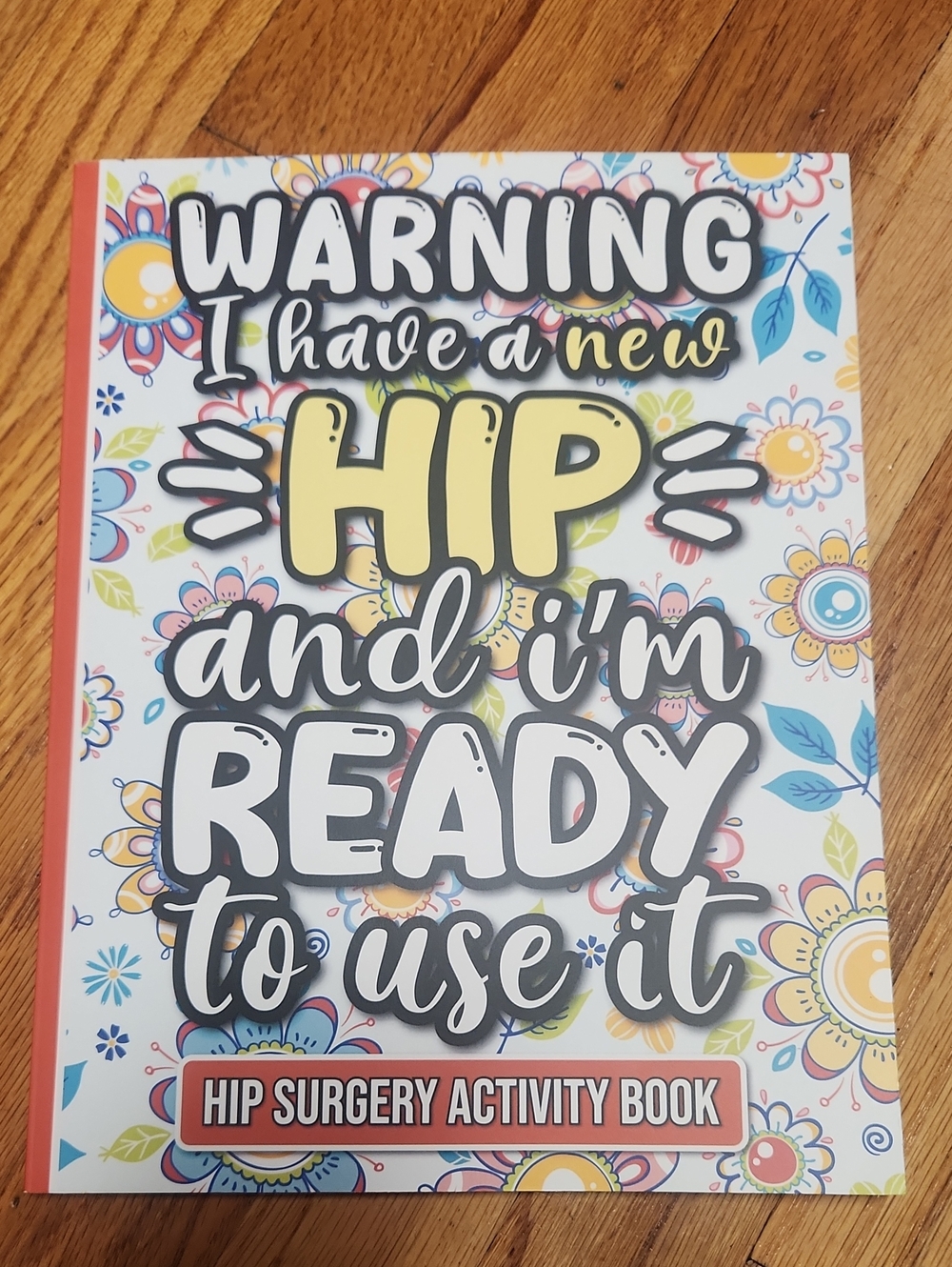 Hip Surgery Activity Book — NWOT